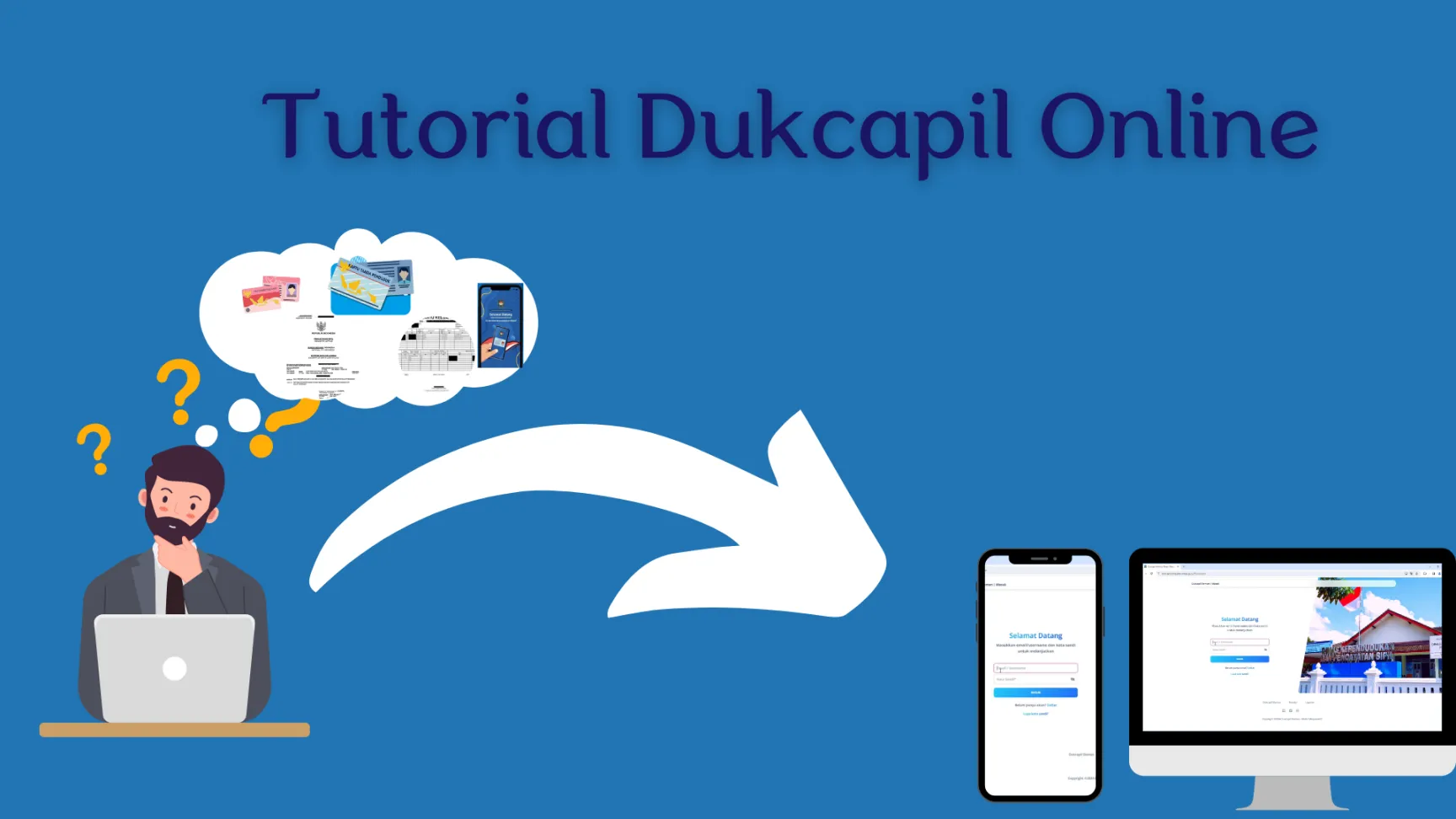 Tutorial Dukcapil Online